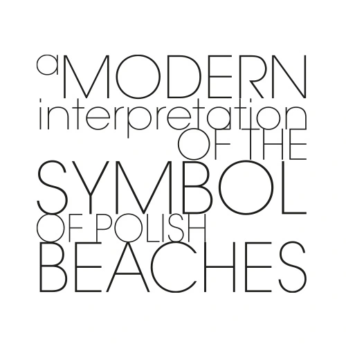 A modern interpretation of a sumbol of Polish beaches