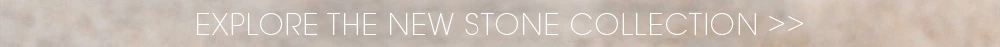 Explore the New Stone collection by ORSKA